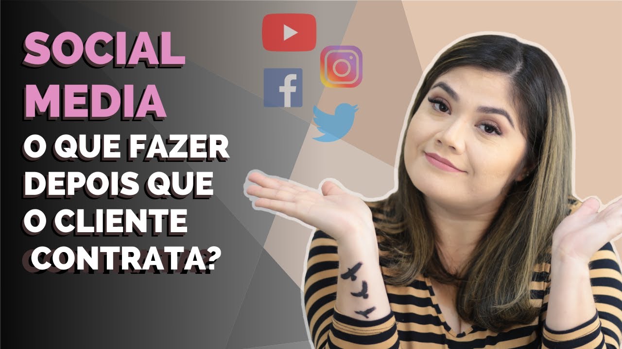 SOCIAL MEDIA: O QUE FAZER DEPOIS QUE O CLIENTE CONTRATA | Wanessa Castro