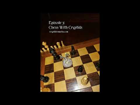 Chess With Cryptids