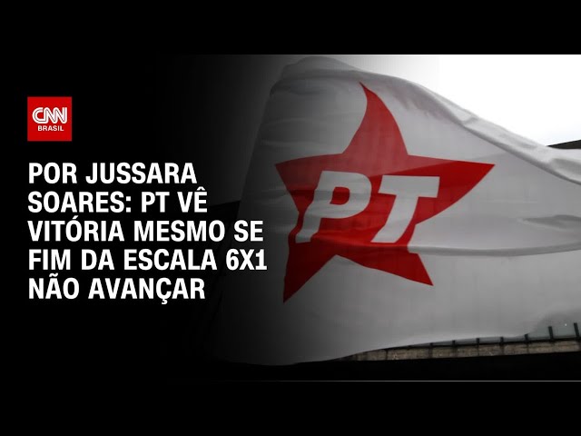 PT vê vitória mesmo se fim da escala 6x1 não avançar | CNN PRIME TIME