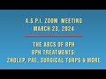 The ABCs of BPH