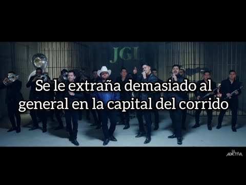 Letra JGL - La Adictiva y Luis R Conriquez
