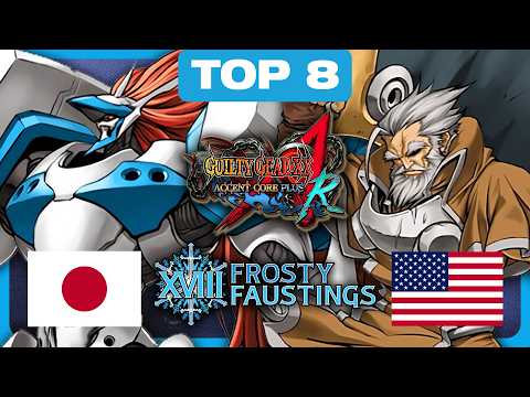 JAPAN VS. USA - GGACR Top 8 - Frosty Faustings XVIII 2026 Guilty Gear XX Accent Core +R Tournament