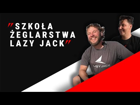 Szkoła Żeglarstwa Lazy Jack || Zaczynamy DRUGI SEZON || S02E01