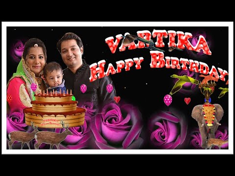VARTIKA BARGOTI  HAPPY BIRTHDAY TO YOU