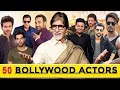 Top 50 Best Indian Actors Bollywood Actors Name With Photo बॉलीवुड हीरो List O