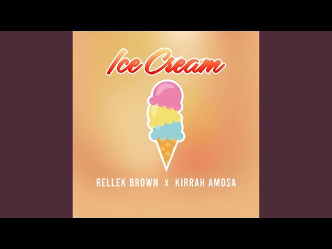 Ice Cream (feat. Kirrah Amosa)