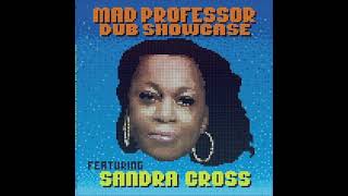 Sandra Cross - Moving Along + Dub