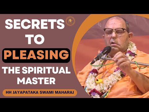 Secrets to Pleasing the Spiritual Master | HH Jayapataka Swami Maharaj | With Hindi Translation