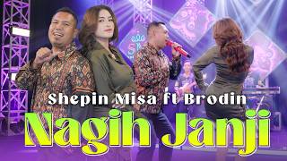 Download lagu NAGIH JANJI - SHEPIN MISA ft BRODIN | AKU NINGGAL ANAK BOJO LAN WONG TUO | LIVE MUSIC VIDEO mp3 Download lagu NAGIH JANJI - SHEPIN MISA ft BRODIN | AKU NINGGAL ANAK BOJO LAN WONG TUO | LIVE MUSIC VIDEO mp3