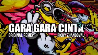 Download lagu GARA GARA CINTA ORIGINAL REMIX RICKY ZHANDOVAL mp3