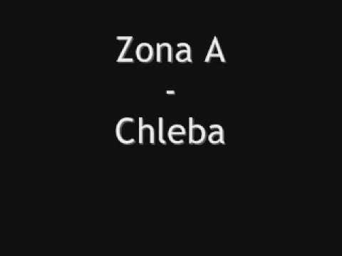 Zona A - Chleba