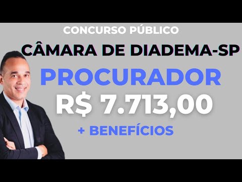 Procurador PGM Câmara de Diadema - SP. Edital Publicado!