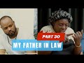 MY FATHER IN LAW  PART 30 : INTAMBARA MURUGO KWA SCOTT 😭😭😭/  COBBY ABIJEMO 😭😭