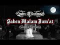Saben Malam Jum At Cover Queen Of Darkness Gothic Metal Version Sholawat
