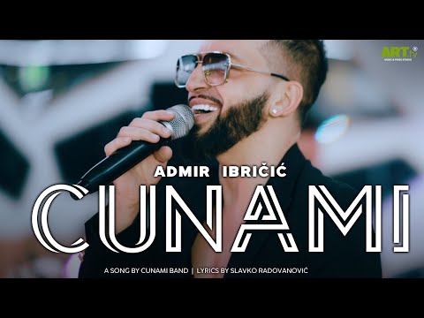 ADMIR IBRICIC - CUNAMI (Official video) 2023