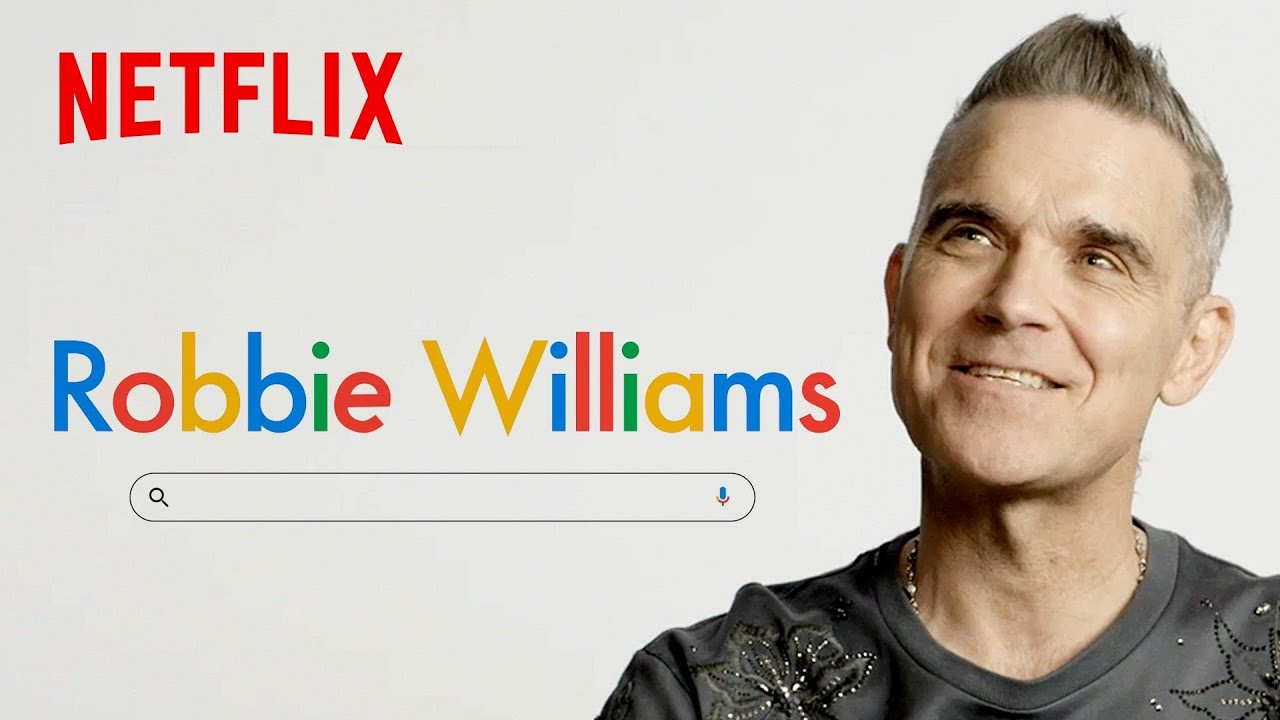 Robbie Williams Answers Sh*t You'll Google After Watching His Documentary | Netflix
