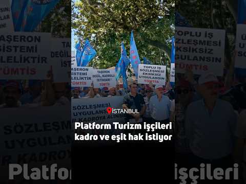 Platform Turizm işçilerinden İBB önünde kadro ve eşit hak çağrısı