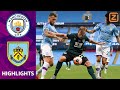 PRACHTIG STAALTJE VOETBAL! ? | Manchester City vs Burnley | Premier League 2019/20 | Samenvatting