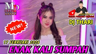 Download lagu GANAS MUSIKNYA ' DJ THARI MP CLUB 17 FEBRUARI 2026  mp3