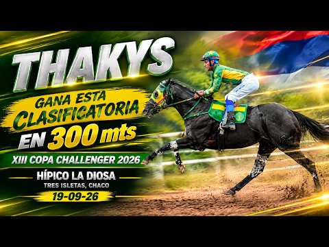 THAKYS- Gran clasificatoria- Hipico la Diosa, Tres isletas Ch. 19-09-26
