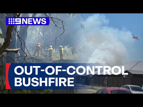 Out-of-control bushfire comes dangerously close to homes north of Adelaide | 9 News Australia