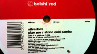 Silver Box - Stone Cold Samba.wmv