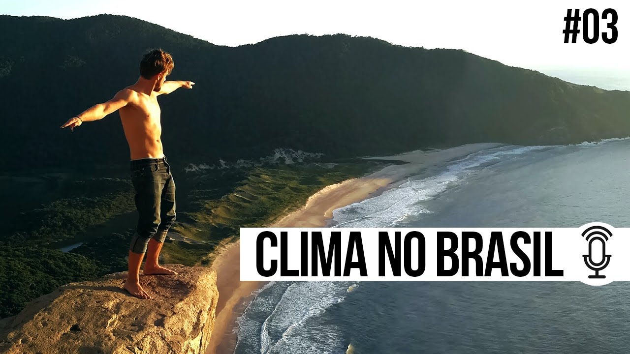 What's the weather like in Brazil? - Ep. 03 - Portuguese Podcast
