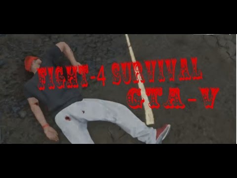GTA V ONLINE - FIGHT 4 SURVIVAL - LIVE ON TWITCH 6-22-16