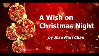 A Wish on Christmas Night by Jose Mari Chan - Lyric Video