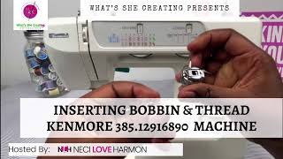 Inserting Bobbin Wheel/Thread in Kenmore 385.12916890 Series sewing machine- Part 3