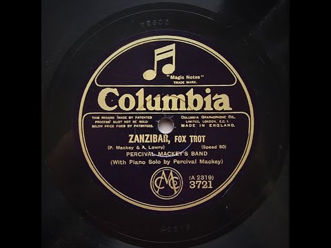 Zanzibar - Percival Mackey's Band (1925)