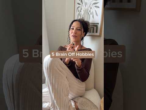 hobbies for when you need to turn off that brain😌🤎 #cozyhobbies #hobbies