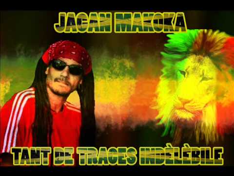 "Reggae Français" JAGAN MAKOKA-Tant De Traces Indélébile(Made In Unity Volume 6)