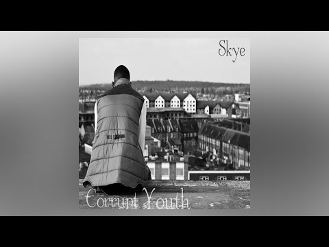 Skye - Corrupt Youth