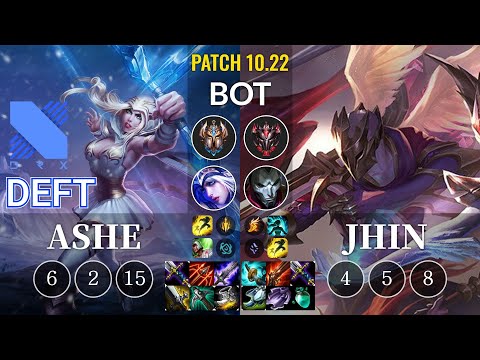 DRX Deft Ashe vs Jhin Bot - KR Patch 10.22