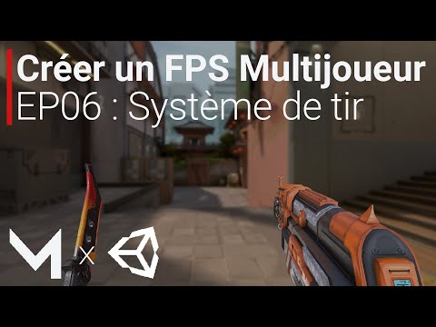 Créer un FPS MULTIJOUEUR avec Mirror sur Unity EP00 Introduction à la série