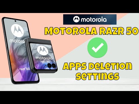 Uninstall Apps Motorola Razr 50 || How to uninstall apps || APPS deletion settings