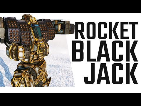 I am the Rocket Man! Blackjack Loyalty Mech Build - Mechwarrior Online The Daily Dose #485