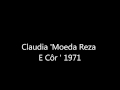Claudia 'Moeda Reza E Côr' 1971