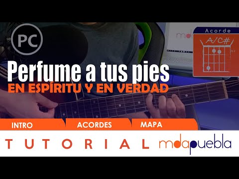 Perfume A Tus Pies - En Espiritu Y En Verdad