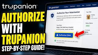 How to authorize with Trupanion for pet insurance billing and claims - Beginner Guide