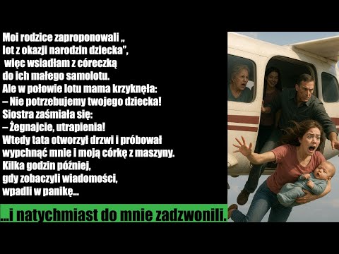 Moi rodzice wyrzucili mnie i moje dziecko z samolotu. Tak miała wyglądać „uroczysta niespodzianka”…