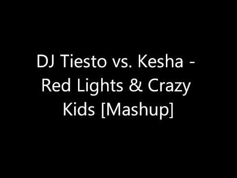 Tiesto vs. Kesha - Red Lights & Crazy Kids [Mashup]