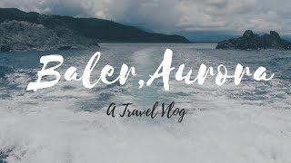 preview picture of video 'Baler, Aurora / A Travel Vlog'