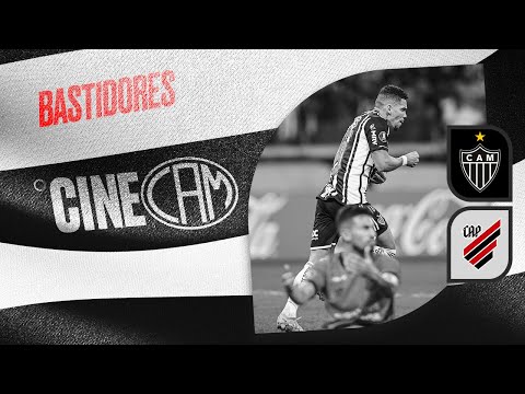 🎥🐔 CINECAM: BASTIDORES - ATLÉTICO 2 x 1 ATHLETICO PARANAENSE - LIBERTADORES