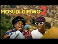 MOSUDI GIRIWO Part 2 New Yoruba Movie 2023 Comedy Starring Sanyeri | Sidi | Apa | Okele | Londoner
