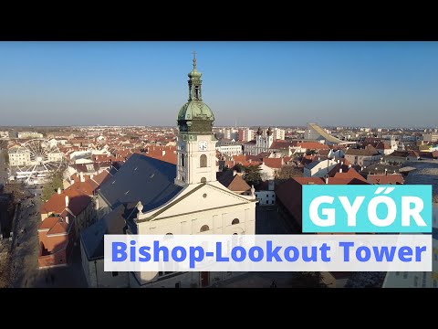 Walking in Győr, Hungary - Bishop-Lookout Tower  [4K]   |   Aussichtsturm