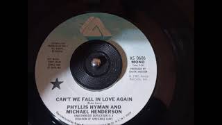 Phyllis Hyman And Michael Henderson – Can&#39;t We Fall In Love Again (Promo 45 Mono Mix)