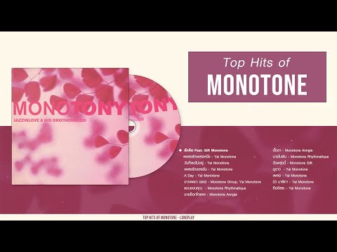 Top Hits of Monotone [Longplay]