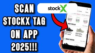 NEW! HOW TO SCAN STOCKX TAG ON APP! FULL GUIDE